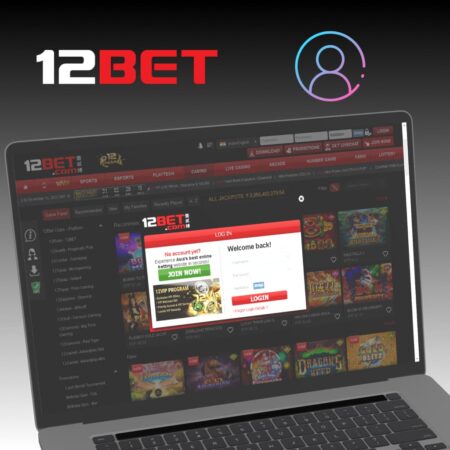 12Bet Login Guide